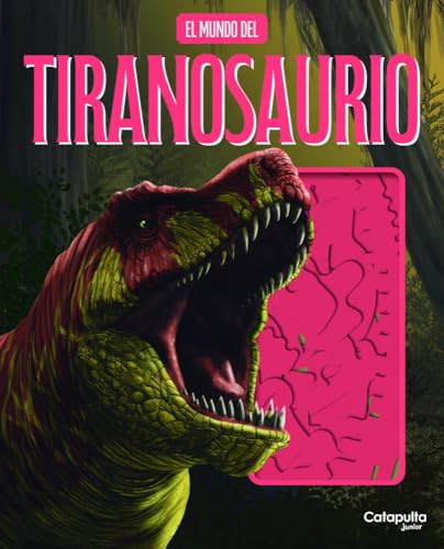 Libro El Mundo Del Tiranosaurio