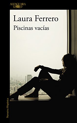 Libro PISCINAS VACIAS de LAURA FERRERO