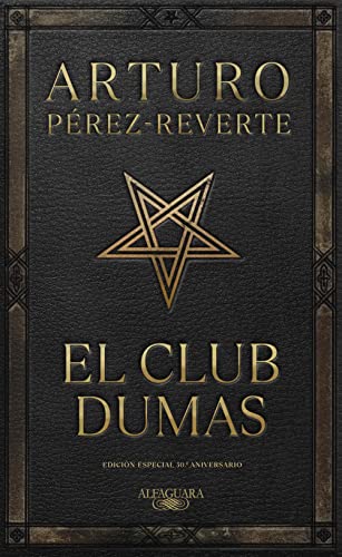 Libro EL CLUB DUMAS de ARTURO PEREZ REVERTE