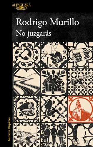 Libro NO JUZGARAS de RODRIGO MURILLO