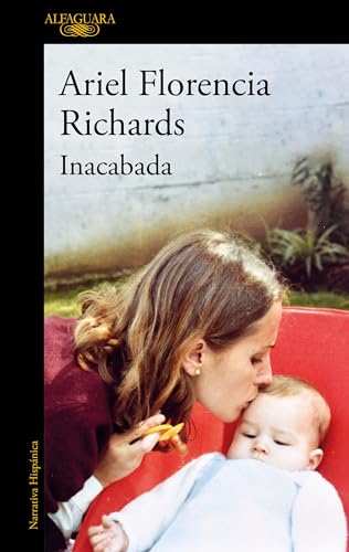 Libro INACABADA de ARIEL FLORENCIA RICHARDS