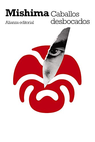 Libro CABALLOS DESBACADOS de YUKIO MISHIMA