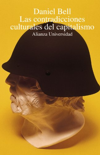 Libro LAS CONTRADICCIONES CULTURALES DEL CAPITALISMO de DANIEL BELL