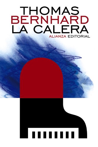 Libro LA CALERA de THOMAS BERNHARD