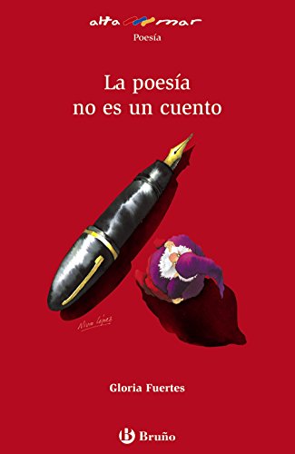 Libro LA POESIA NO ES UN CUENTO de GLORIA FUERTES