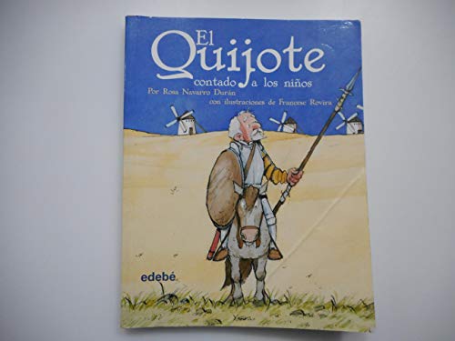 Libro EL QUIJOTE CONTADO A LOS NINOS de AAVV