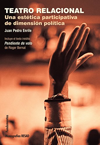 Libro TEATRO RELACIONAL de JUAN PEDRO ENRILE