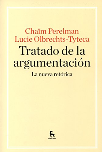 Libro TRATADO DE ARGUMENTACION de CHAIM PERELMAN LUCIE OLBRECHTS