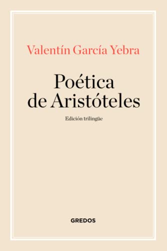 Libro POETICA DE ARISTOTELES de VALENTIN GARCIA YEBRA