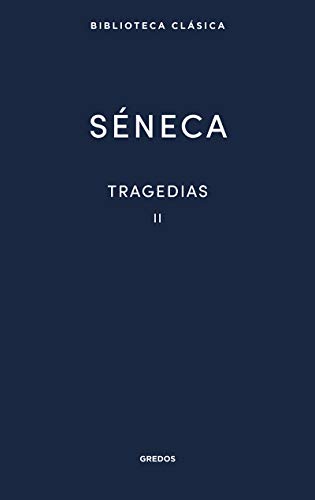 LIBRO BIBLIOTECA CLASICA SENECA TRAGEDIAS II