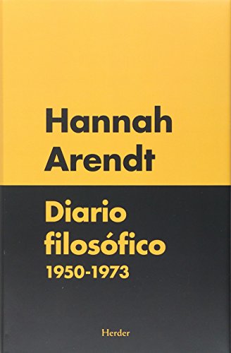 Libro DIARIO FILOSOFICO 1950 1973 de HANNAH ARENDT