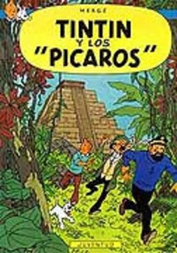 Libro TINTIN Y LOS PICAROS de HERGE