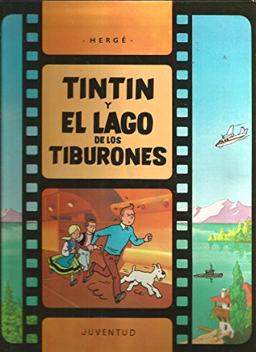 Libro TINTIN Y EL LAGO DE LOS TIBURONES de HERGE