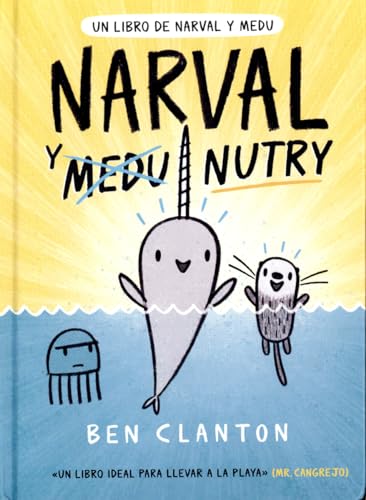 Libro NARVAL Y NUTRY de BEN CLANTON