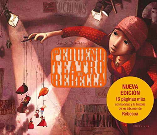 Libro EL PEQUENO TEATRO DE REBECCA de REBECCA DAUTREMES