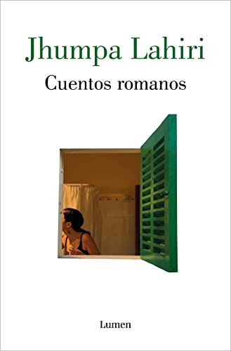 Libro CUENTOS ROMANOS de JHUMPA LAHIRI