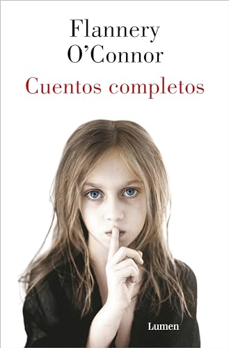 Libro CUENTOS COMPLETOS FLANNERY O CONNOR de FLANNERY O CONNOR