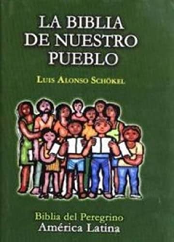 Libro La Biblia De Nuestro Pueblo Biblia Del Peregrino America Latina