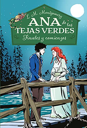 Libro Ana De Las Tejas Verdes 6 Finales Y Comienzos