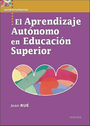 Libro El Aprendizaje Autonomo En Educacion Sup