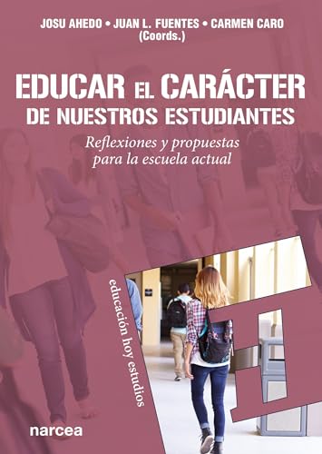 Libro Educar El Caracter De Nuestros Estudiantes
