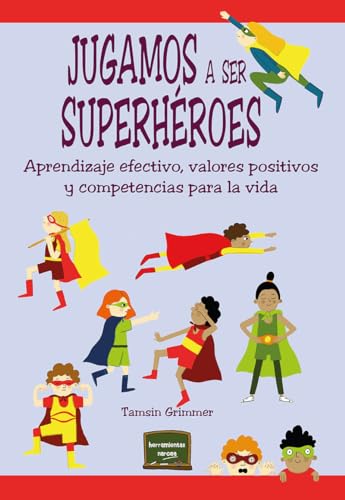 Libro Jugamos A Ser Superheroes