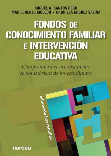 Libro Fondos De Conocimiento Familiar E Intervencion Educativa