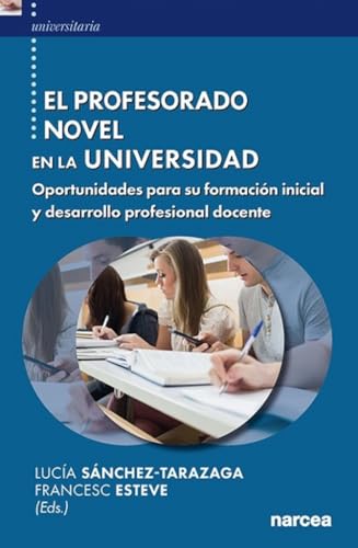 Libro PROFESORADO NOVEL EN LA UNIVERSIDAD de nan