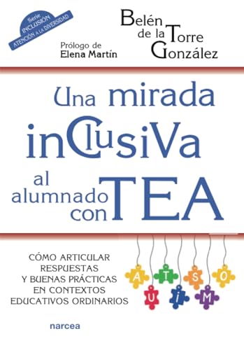 Libro Una Mirada Inclusiva Alumnado Tea