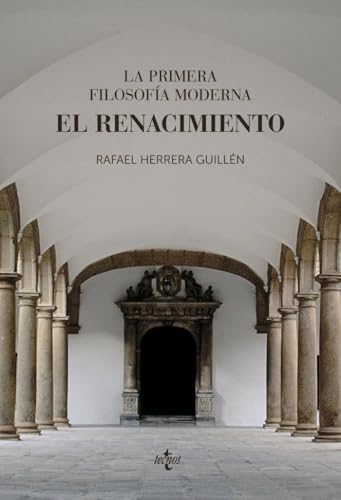Libro La Primera Filosofia Moderna El Renacimiento