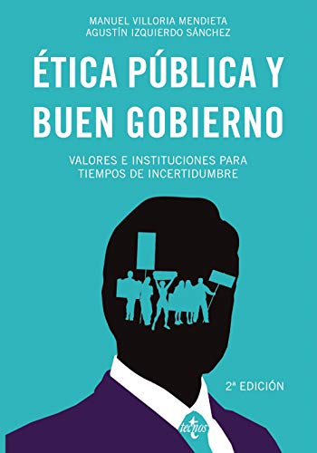 Libro ETICA PUBLICA Y BUEN GOBIERNO de MANUEL VILLORIA MENDIETA