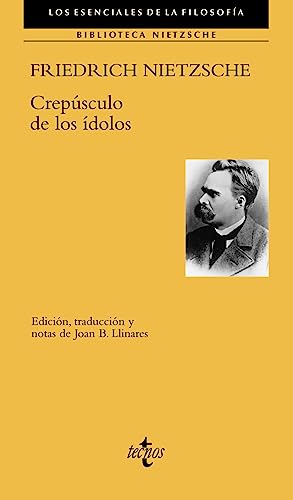 Libro CREPUSCULO DE LOS IDOLOS de FRIEDRICH NIETZSCHE