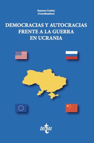 Libro Democracias Y Autocracias Frente A La Guerra En Ucrania