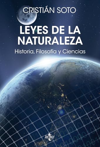 Libro LEYES DE LA NATURALEZA HISTORIA FILOSOFIA Y CIENCIAS de CRISTIAN SOTO