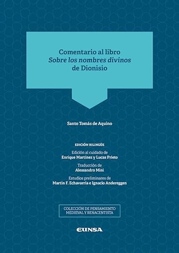 Libro COMENTARIO AL LIBRO SOBRE LOS NOMBRES DIVINOS DE DIONISIO EDICION BILINGUE de AAVV