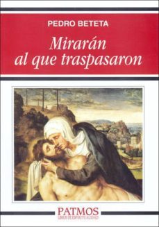 Libro Miraran Al Que Traspasaron