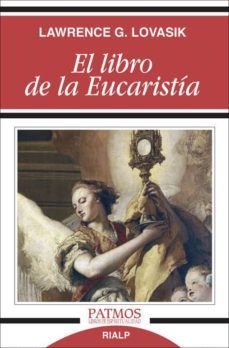 Libro El Libro De La Eucaristia