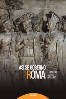Libro Asi Se Goberno Roma