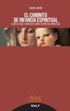 Libro El Caminito De Infancia Espiritual