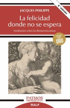 Libro La Felicidad Donde No Se Espera