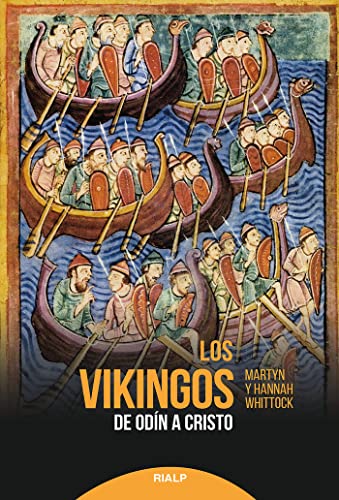 Libro Los Vikingos De Odin A Cristo