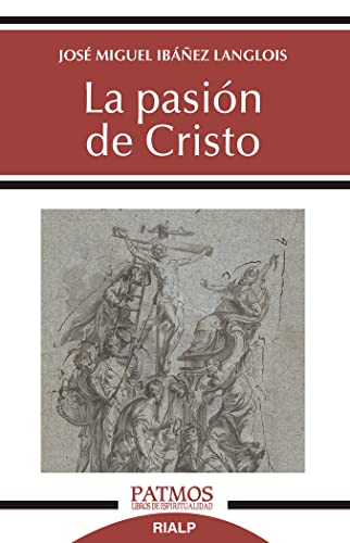 Libro La Pasion De Cristo