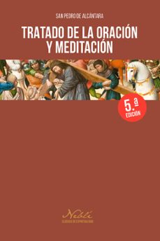 Libro Tratado De La Oracion Y Meditacion