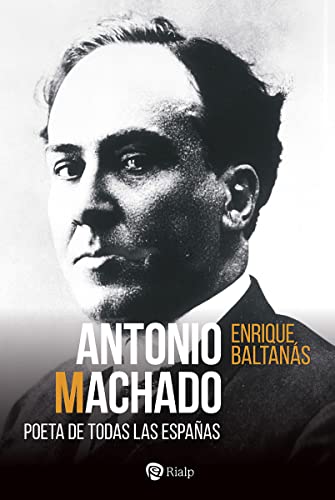 Libro Antonio Machado Poeta De Todas Las Españas