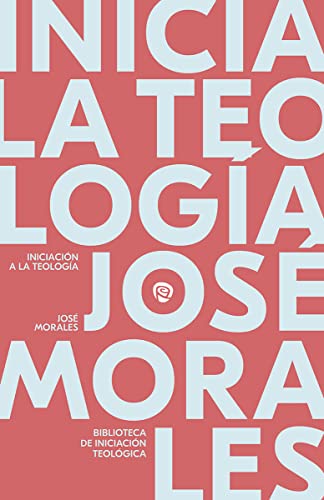 Libro Iniciacion A La Teologia