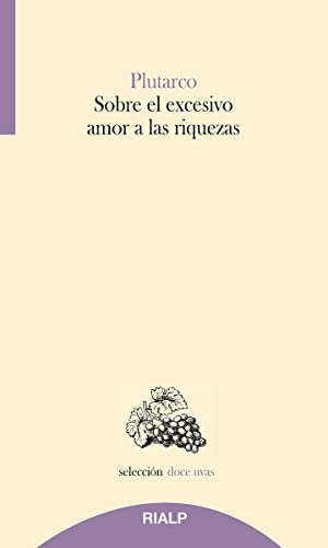 Libro Sobre El Excesivo Amor A Las Riquezas