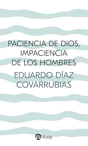 Libro Paciencia De Dios Impaciencia De Los Hombres