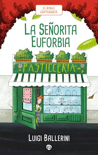 Libro La Señorita Euforbia