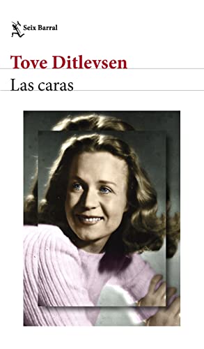 Libro LAS CARAS de TOVE DITLEVSEN