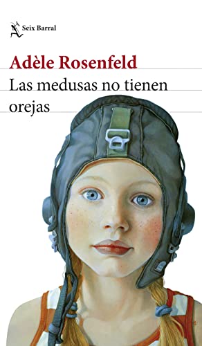 Libro LAS MEDUSAS NO TIENEN OREJAS de ADELE ROSENFELD